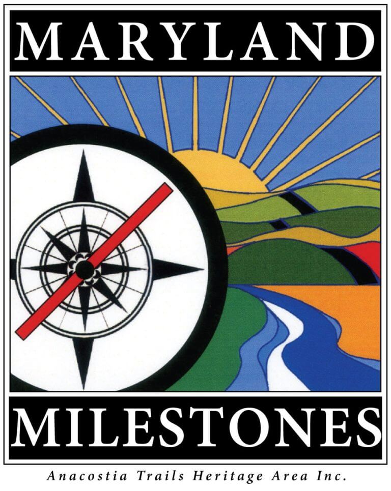 A colorful logo with a compass rose on the left and a stylized landscape with hills, a river, and a sunrise on the right. The text reads “MARYLAND MILESTONES” and “Anacostia Trails Heritage Area Inc.”.