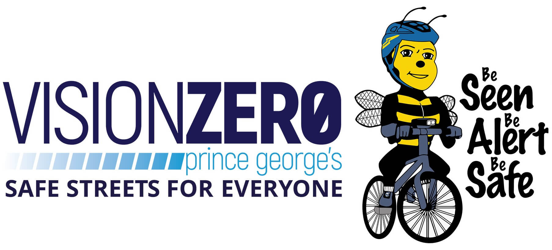 Logo for Vision Zero Prince George’s shows a cartoon bee wearing a blue helmet, riding a bicycle, with the phrases “Safe Streets for Everyone” and “Be Seen, Be Alert, Be Safe.”.