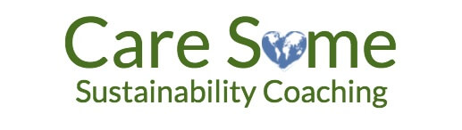 Logo for "Care Some Sustainability Coaching." The "o" in "Some" is shaped like a heart with an image of the Earth inside. The text is green with "Sustainability Coaching" below in a smaller font.
