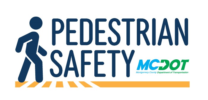 Logo showing a walking figure on crosswalk lines next to large text reading "Pedestrian Safety" and the MCDOT logo for Montgomery County Department of Transportation.